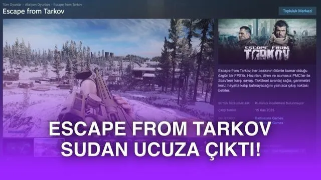 Escape from Tarkov, Steam’de Büyük İndirimle Satışta: 15 Dolarlık Fırsat!