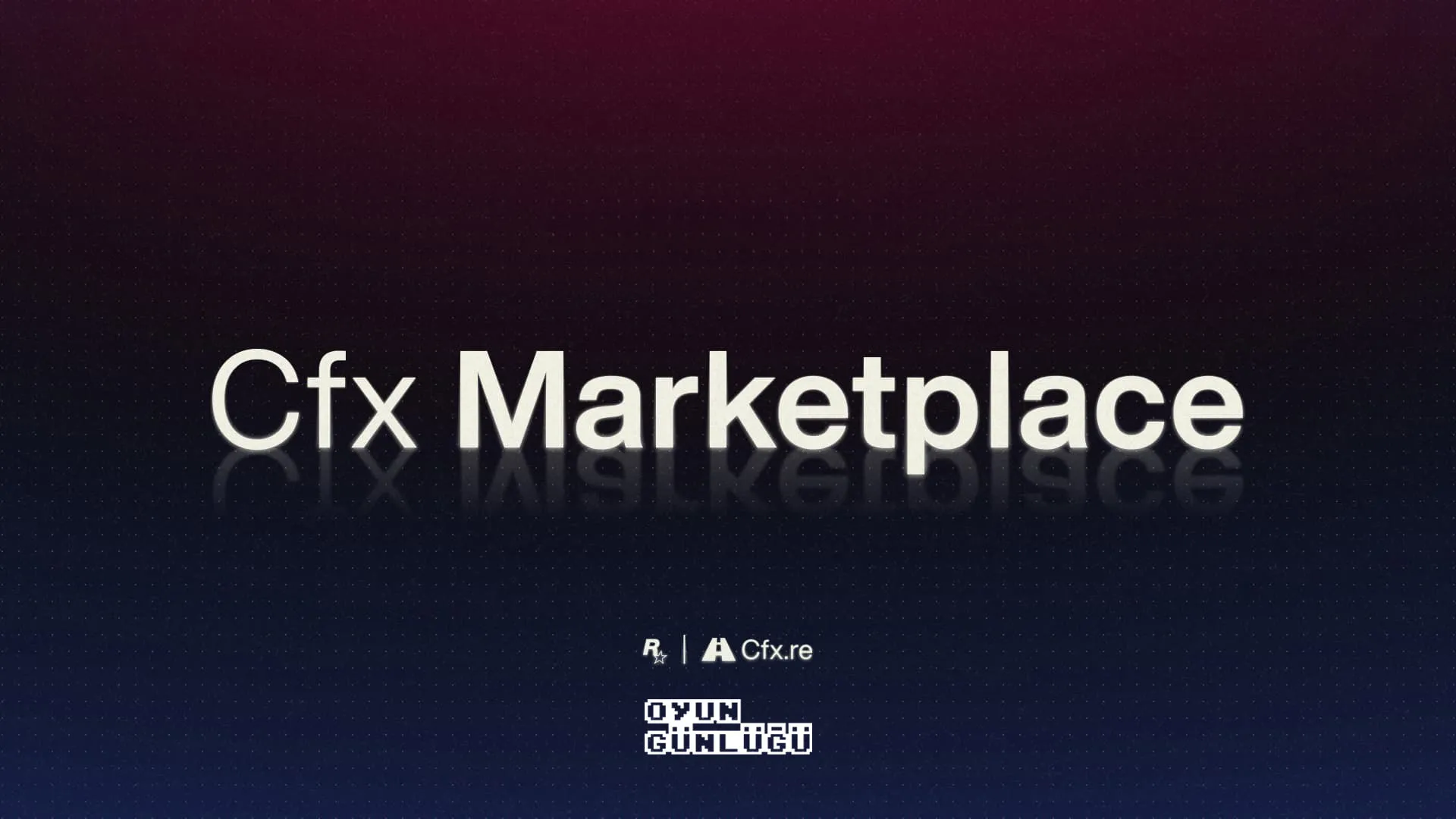 FiveM ve RedM için Resmi Pazar Yerine Giriş: Cfx Marketplace Ne Sunuyor?