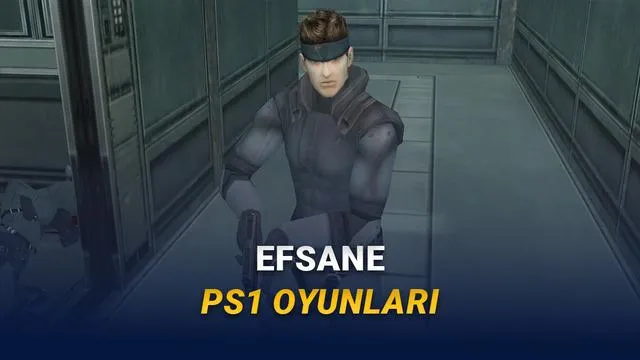 Görünce Duygulanacağınız: PlayStation 1 Döneminin Efsane Oyunları