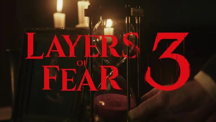 Layers of Fear 3: Psikolojik Korkunun Yeni Basamağıyla Dönüş