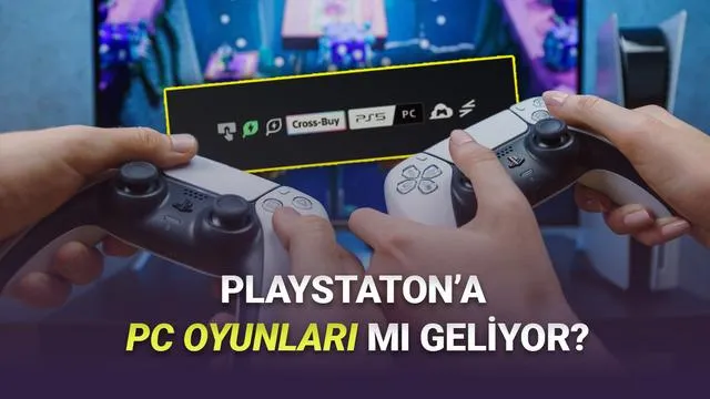 PlayStation'dan Xbox Benzeri Hamle: 'Çapraz Satın Alma' Özelliği mi Geliyor?