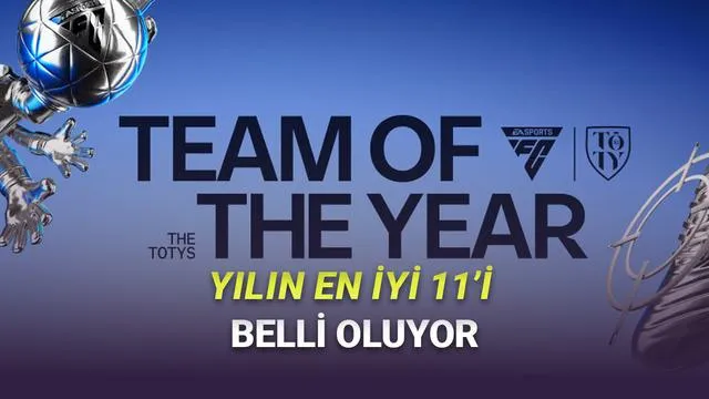 Toty Adayları Açıklandı: Türk Futbolcuya Büyük Şans mı?